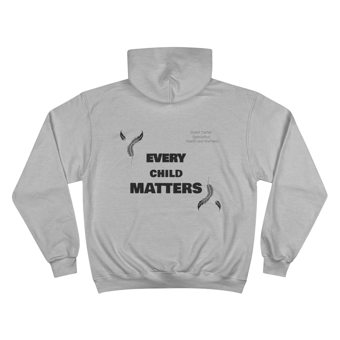 Every Child Matters Champion Hoodie