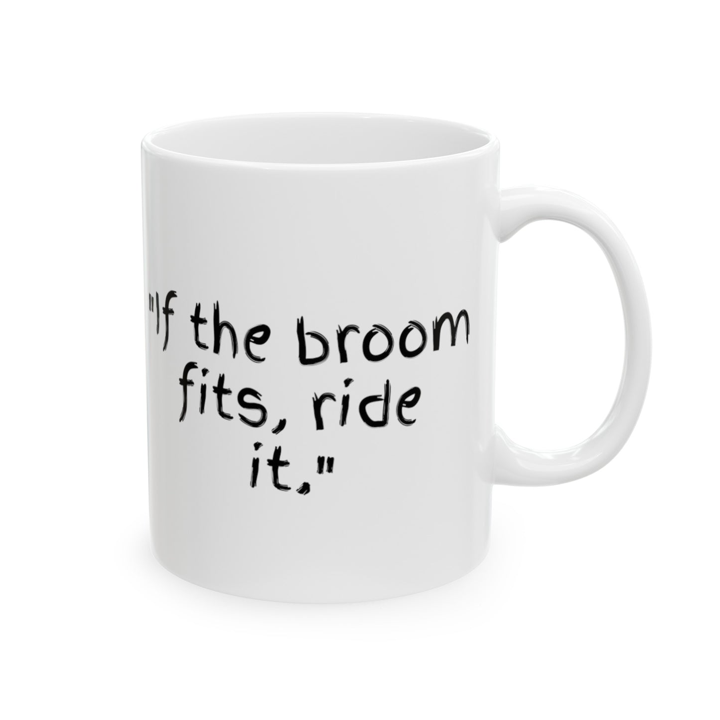 Broom Fits Ceramic Mug, (11oz, 15oz)